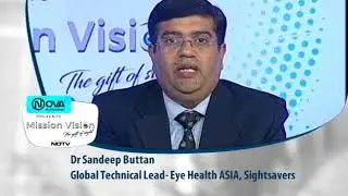 #MissionVision | Eye Care | Health Tips by Dr Sandeep Buttan
