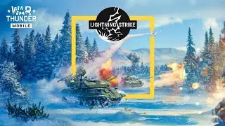 🦅 NUEVA TEMPORADA  // ⚡LIGHTNING STRIKE⚡// WAR THUNDER MOBILE // @warthundermobile