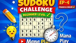 Sudoku Challenge Accepted ✅ | Beginner Level &ndash; Part 4 🧩