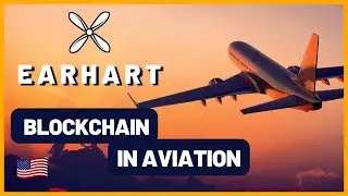 EARHART ! THE BLOCKCHAIN IN AVIATION