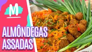 Almôndegas assadas - Mulheres (14/04/2021)