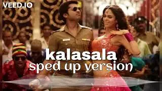 Kalasala (sped up)