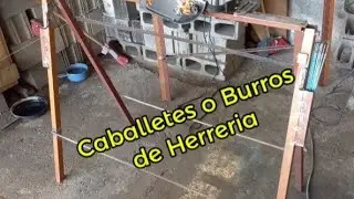 Caballetes o Burros de HERRERIA