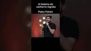 Padre Patrick : fora da caixinha