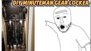 DIY MINUTEMAN GEAR LOCKER