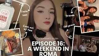 Weekend at Roma + FAIL Prank | Gran malo taste test