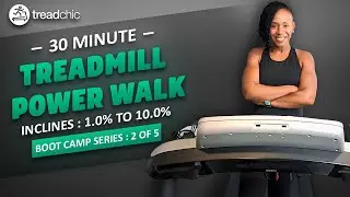 Boot Camp Series 2 of 5 - 30 Minute Power Walking Treadmill Workout For Weight Loss and More