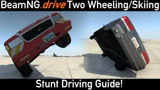 BeamNG.Drive Two Wheel Stunt Montage (+Tuning Guide and Commentary!) [Gridmap]
