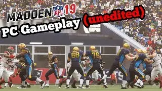 Madden 19 PC Gameplay - Madden 19 Gameplay Leak (Unedited)