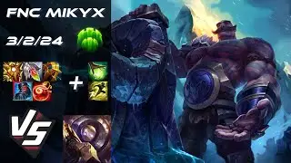 Fnatic Mikyx SUPPORT Braum vs Blitzcrank - EU Challenger Patch 25.22