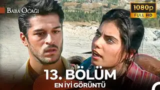Baba Ocağı 13. B&ouml;l&uuml;m - İyileştirilmiş G&ouml;r&uuml;nt&uuml;