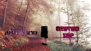 MEWTWO SMP Application // DarkDestroyer25 || @hello7_____________111