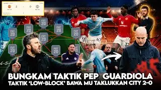 🚨MU DAR DER DOR🔥Masterclass Carrick: Taktik &lsquo;Low-Block&rsquo; Bawa MU Taklukkan City 2-0✅Bungkam guardiola