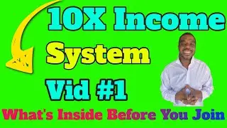 10X Income System | The 10X Income System Review