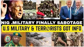 BIG WAHALA 🔥 AS NIGERIA MILITARY SABOTAGE TRUMP AS INFORMATION LEAKED OUT TO TERR&Oslash;R&Iuml;STS