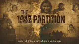 1947 Partition Documentary | Animated Story of Pain, Loss & Migration