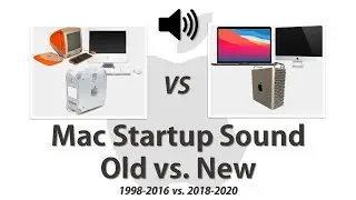 MacOS - Old vs. New - Mac Startup Sound (1998 vs. 2020)