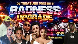DANCEHALL MIX 2026 CLEAN🔥 BADNESS UPGRADE: CLEAN DANCEHALL MIX 2026 | Skippa, Chronic Law, Mavado