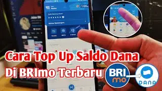 Cara isi Saldo DANA Lewat BRImo Terbaru