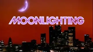 Classic TV Theme: Moonlighting