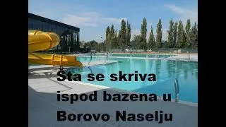 Sta se krije ispod bazena u borovu naselju