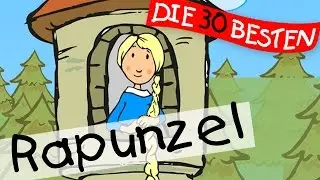 🏞️ Rapunzel, Rapunzel, lass dein Haar herunter  - M&auml;rchenlieder zum Mitsingen || Kinderlieder