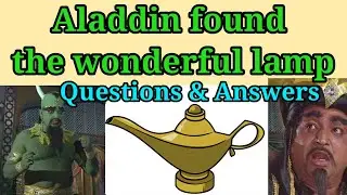 @Aladdin found the wonderful lamp#class-7#Lesson-3@Questions & Answers.