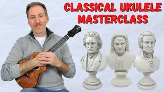How to Become a Better Classical Ukulele Player