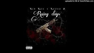 Rio Rez x Reese B - 