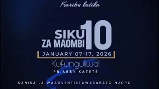 LIVE:ENDELEA KUBARIKIWA NA SIKU 10 ZA MAOMBI NJORO SDA CHURCH PR.ABBY KATETE |DAY 04