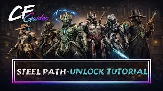How to Unlock Steel Path in Warframe (FAST & SIMPLE Guide)