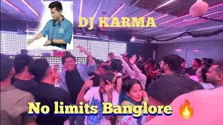No Limits Banglore!DJ karma||Banglore night life🔥@gorkheyboyvlogs6643  @JudahVlogs