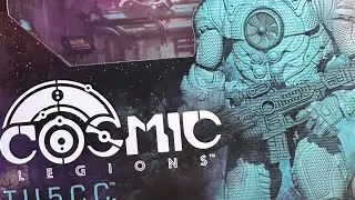 Cosmic Legions unboxing part 2 TU5CC Sentry
