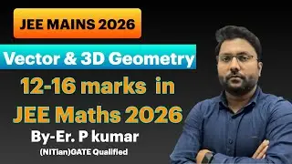 Vector & 3d geometry one shot |Must do these topic 12-16 marks confirm in jee 2026| #jee2026 #jee 
