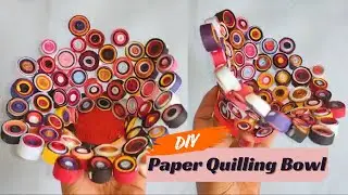 How to Make a Paper Quilling Bowl |Paper Quilling Craft |Paper Strips Ideas