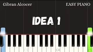 Gibran Alcocer &ndash; Idea 1 | Right Hand Only Easy Piano Tutorial for Beginners