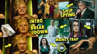 Indian 2 An Intro Breakdown 🔥 Indian 2 Hidden Details | Indian 2 Glimpse Decoding Tamil | Kamal