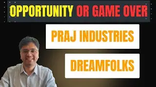 Praj Industries I Dreamfolks Services I All Future Scenarios Analyzed
