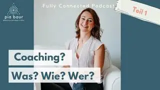 Was ist eigentlich Coaching - die meistgestellten Coaching Fragen beantwortet Teil 1 #40