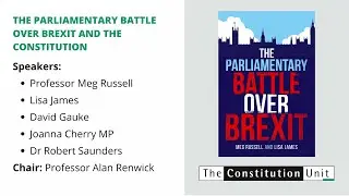 Parlimentary Battle over Brexit and the Constitution