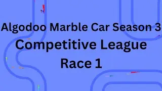 Algodoo Marble Car Season 3 Competitive League Race 1
