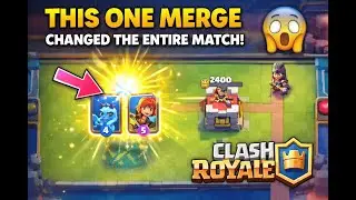 Wrong Merge = Loss? Watch This 😵 | Clash Royale