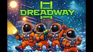 I&rsquo;M THE WORST CAPTAIN IN AUSTRALIA! ⚓️🚢 | DREADWAY (Steam Horror)