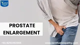 PROSTATE ENLARGEMENT -Homeopathy Treatment Drkukreja kalani online consultation 8291492566