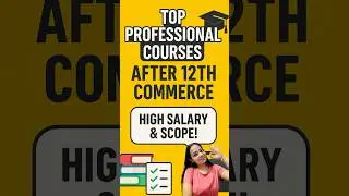 Top Professional Courses After 12th Commerce: High Salary & Scope! #shortvideo #youtubeshorts