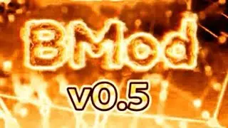 BMod v0.5 RELEASED!!!