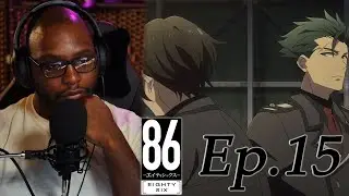 Calm Before the Storm! | 86 Eighty-Six Episode 15 Live Reaction!
