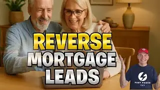 How to get Reverse Mortgage Leads for Mortgage Loan Officers