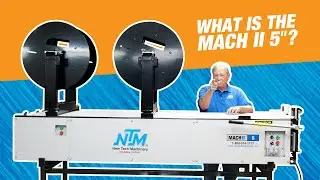 Что такое 5-дюймовая машина для желобов Mach II от New Tech Machinery? Что вам нужно знать