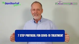 7 Step Protocol For COVID 19 Cleaning And Disinfecting | The Janitorial Store